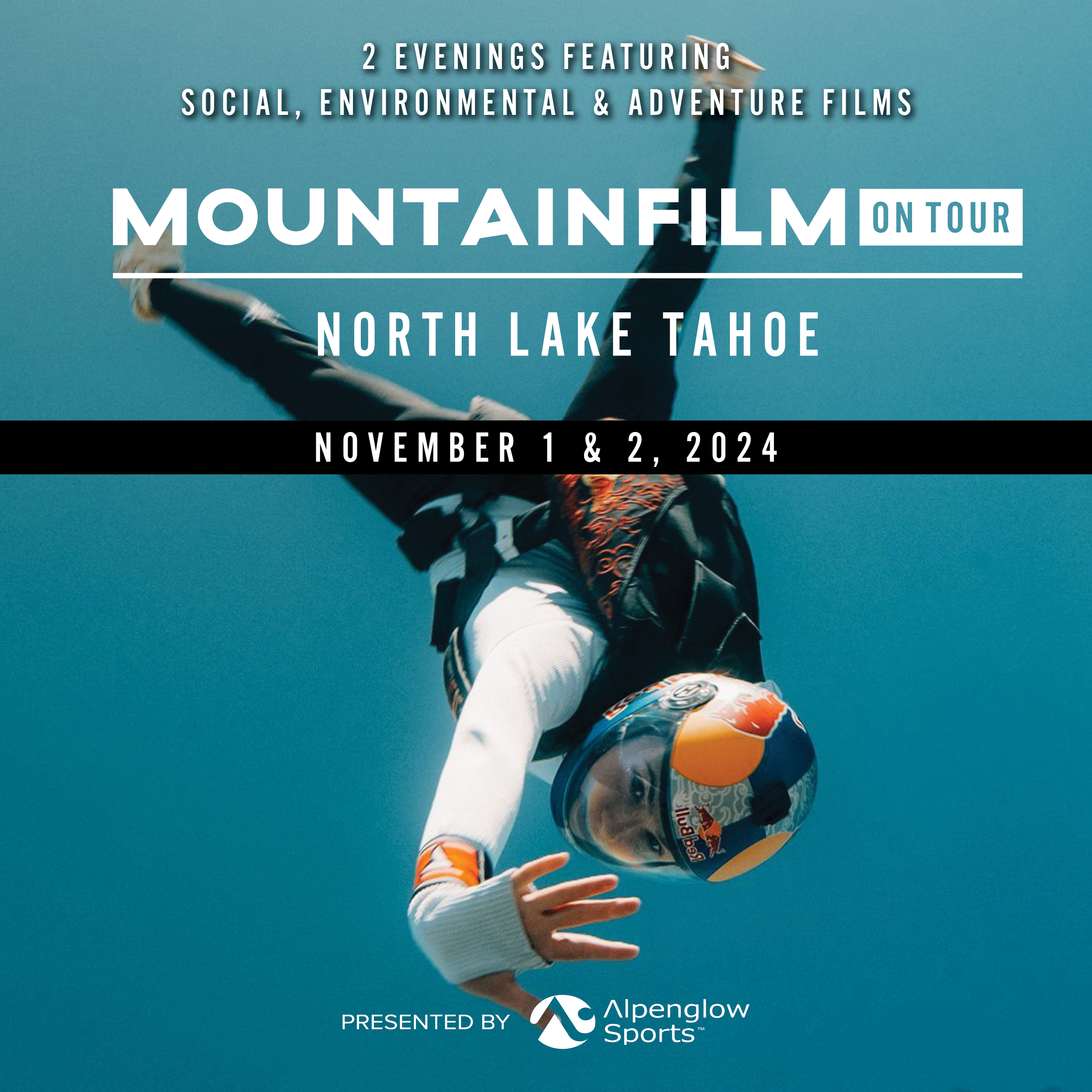 Mountainfilm on Tour Returns to North Lake Tahoe for 6th Annual Screening