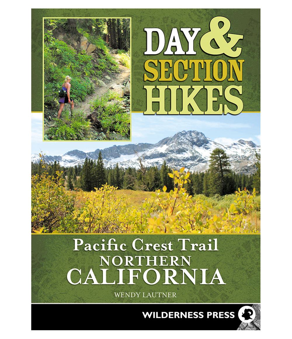 Day & Section Hikes PCT: Nor Cal