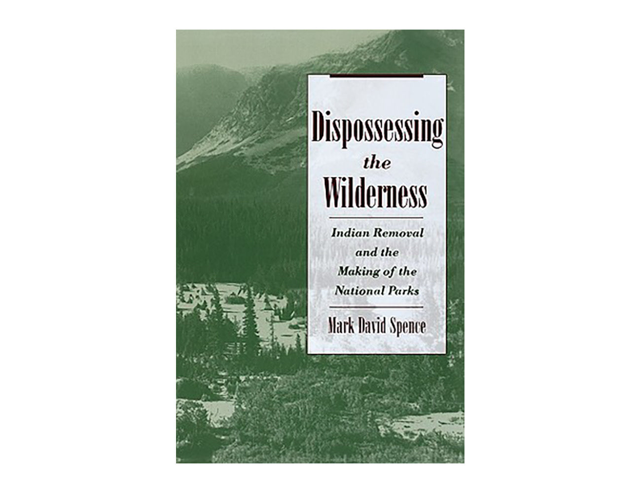 Dispossesing the Wilderness